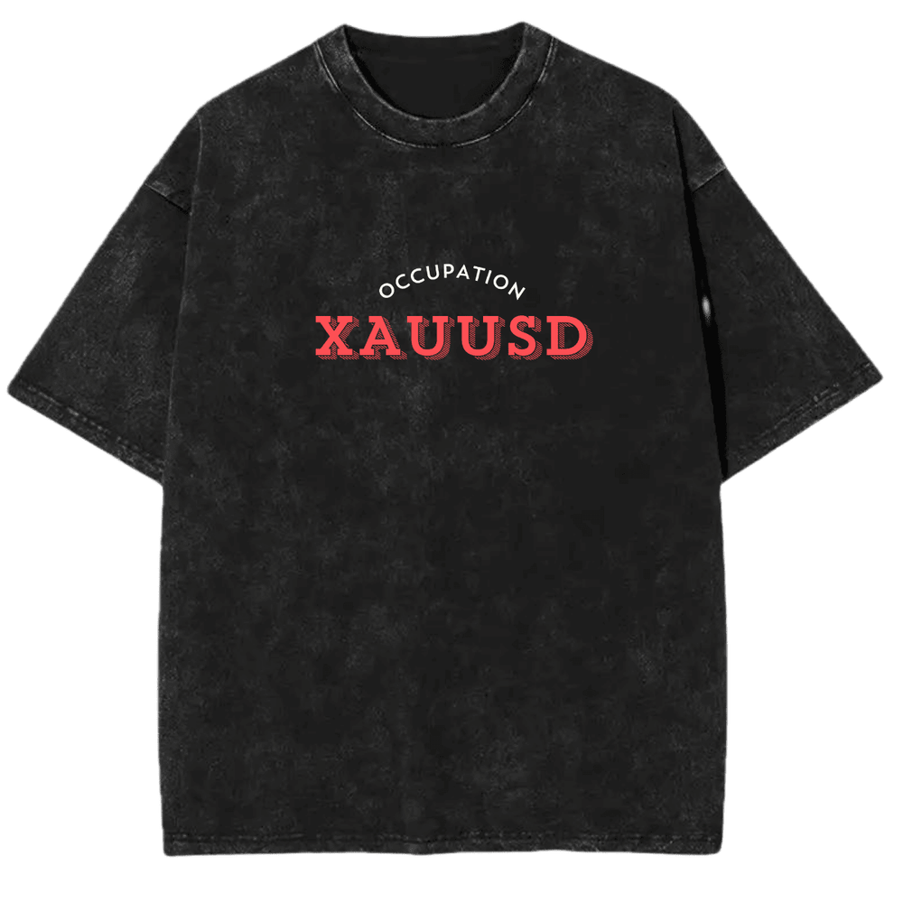 Occupation: XAUUSD Vintage Tshirt