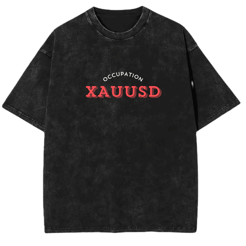 Occupation: XAUUSD Vintage Tshirt