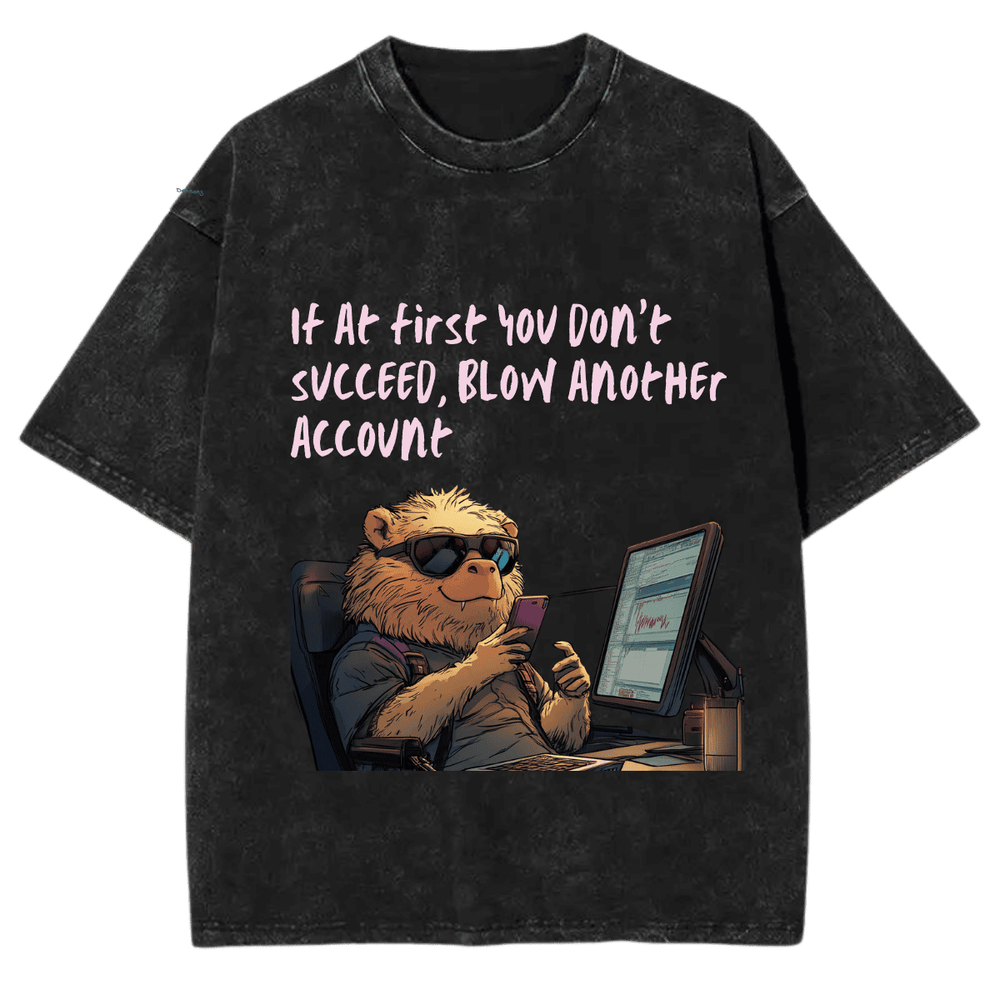 "Blow another account" Vintage Tshirt 